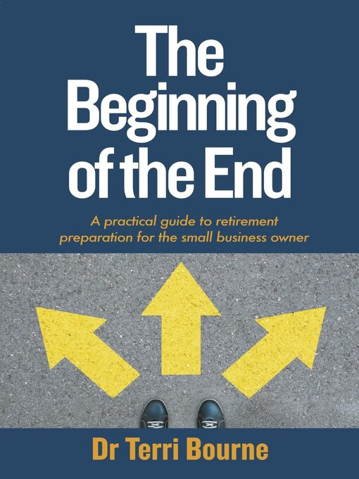Title details for The Beginning of the End by Terri Bourne - Available
